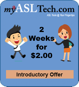 myASLTech para la oferta de membresía introductoria de 2 semanas