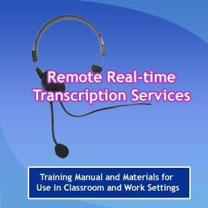 Speech to Text Remote, Real Time Transcription Services