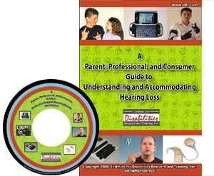 Una guía para padres, profesionales y consumidores para comprender y acomodar la pérdida auditiva y la sordera