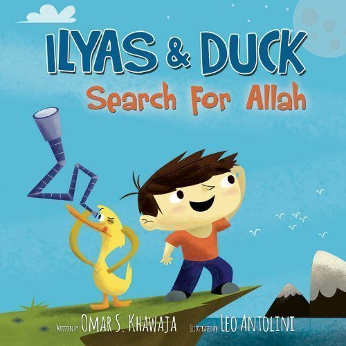 Ilyas y el pato buscan a Alá (Ilyas y el pato) de Omar S. Khawaja (2012-11-10)